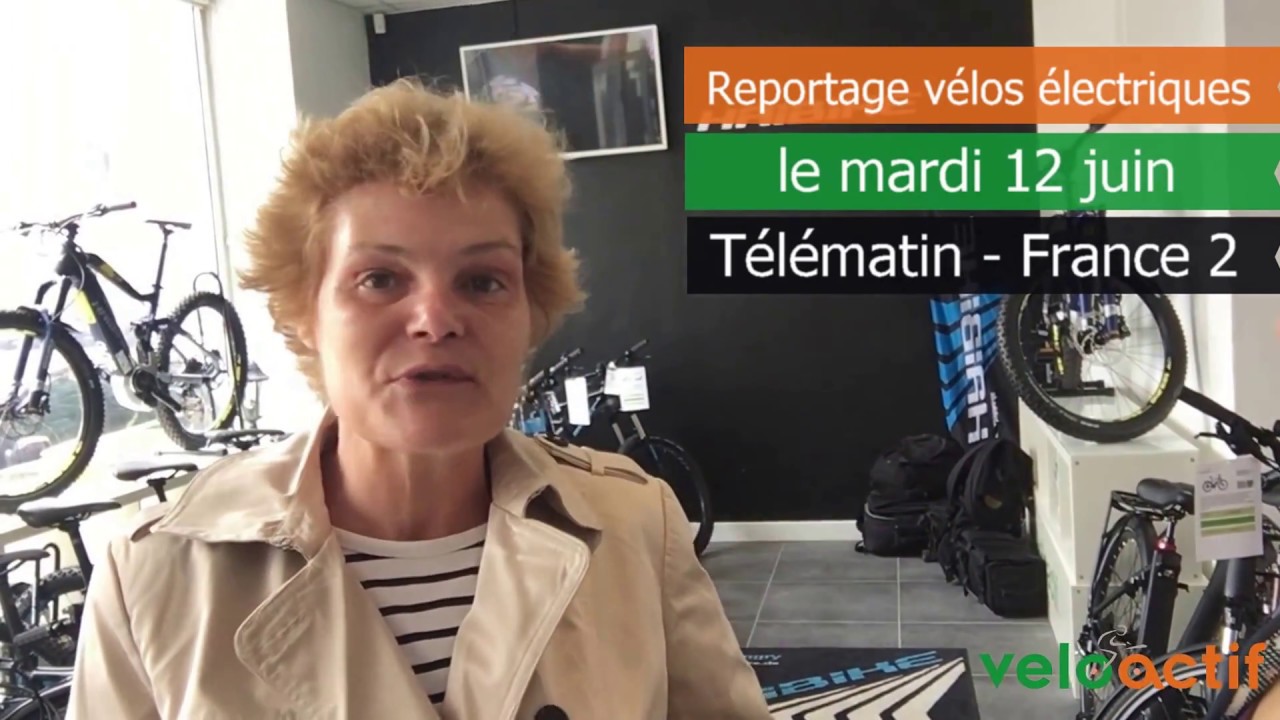 V&eacute;los &eacute;lectriques - T&eacute;l&eacute;matin de France 2 - Blog Veloactif