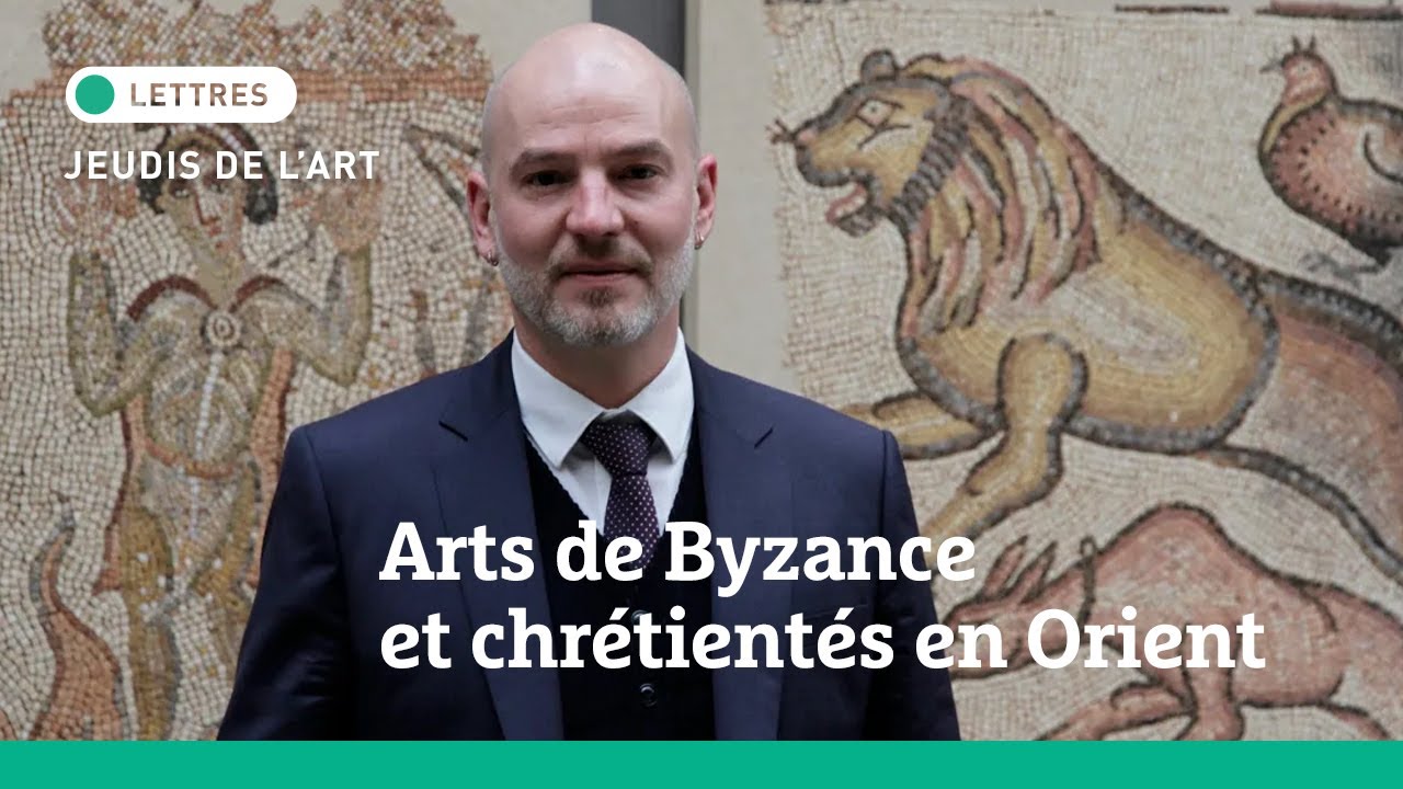 Jeudis de l'art | Arts de Byzance et chrétientés en Orient