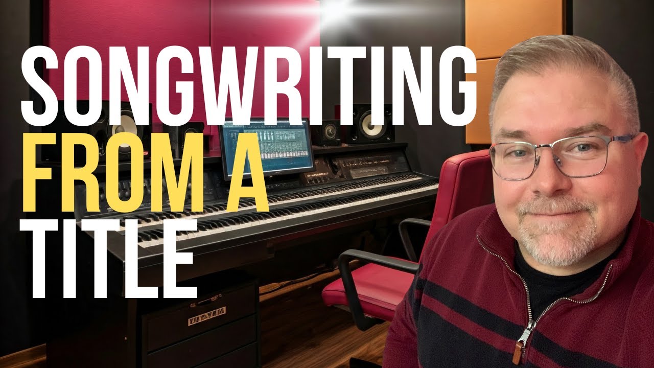 Songwriting Techniques to Write Songs from a Title