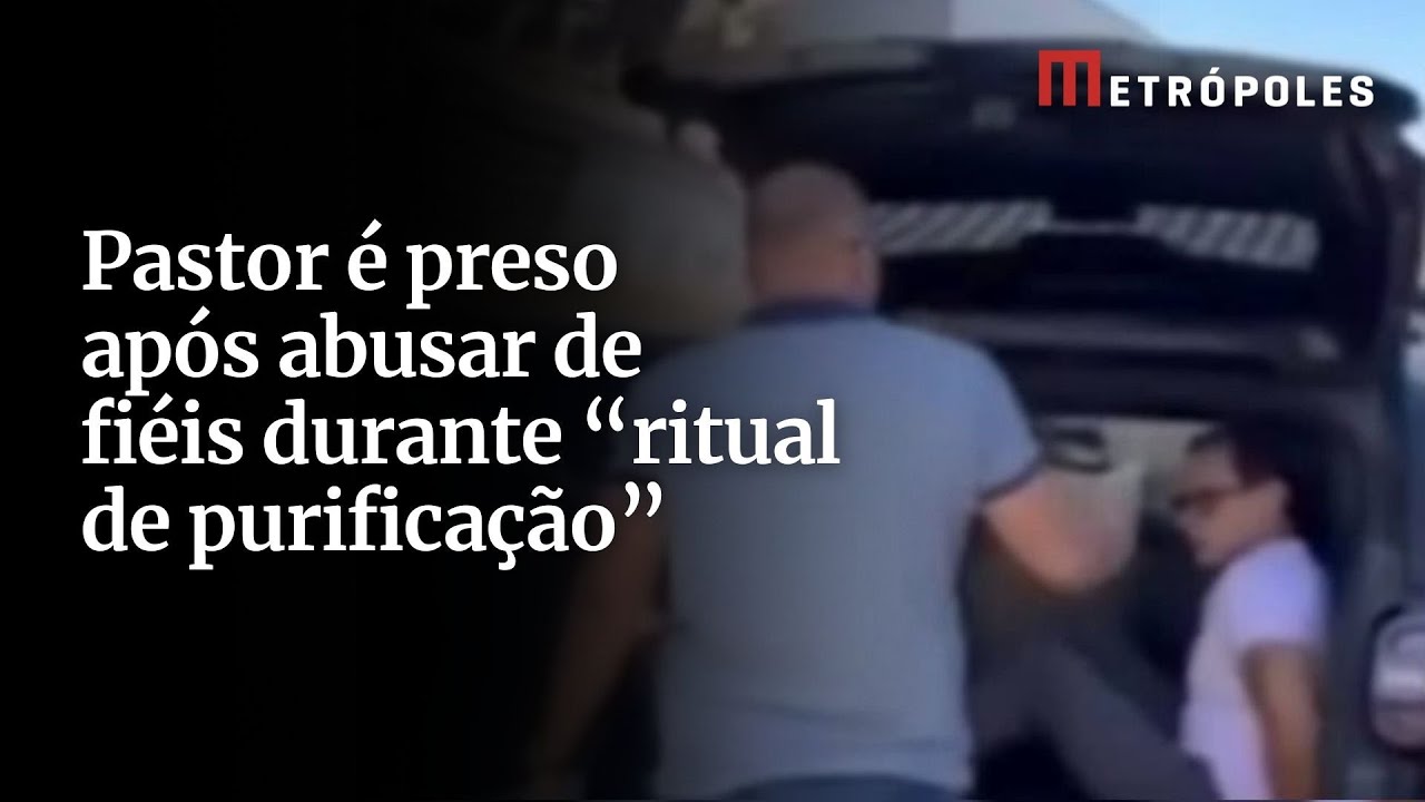 Pastor &eacute; preso ap&oacute;s abusar de fi&eacute;is durante &ldquo;ritual de purifica&ccedil;&atilde;o&rdquo;