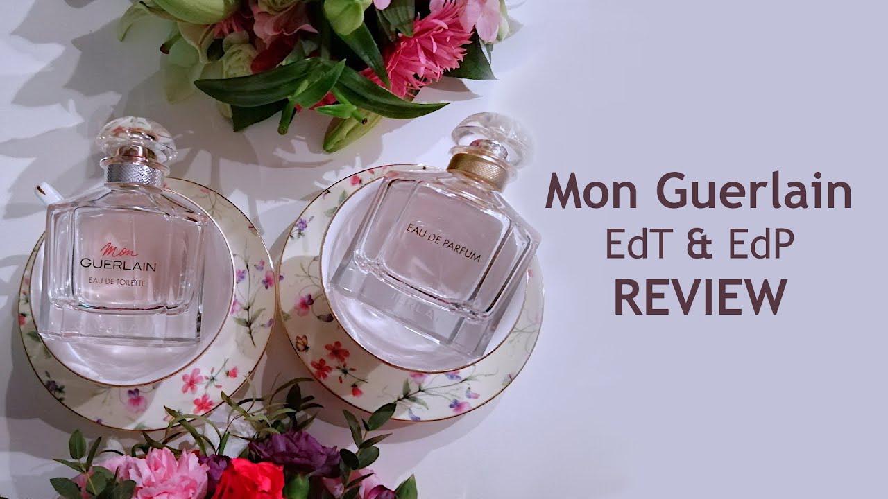 Mon Guerlain EdT & EdP - fragrance review