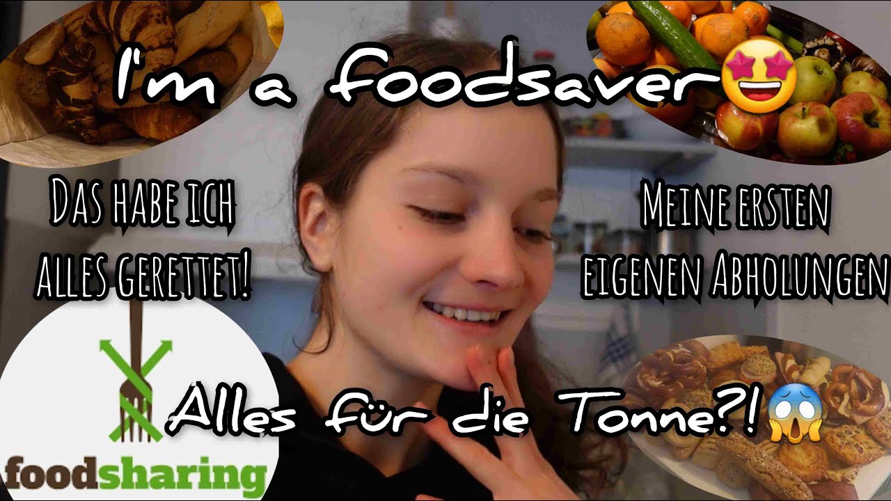 Foodsaving - Lebensmittel vor der Tonne retten! Legal & for free//foodsharing