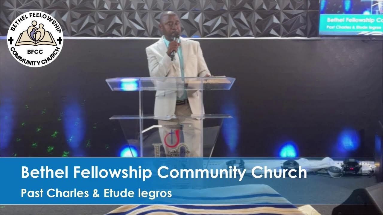 Bethel Fellowship Community Church