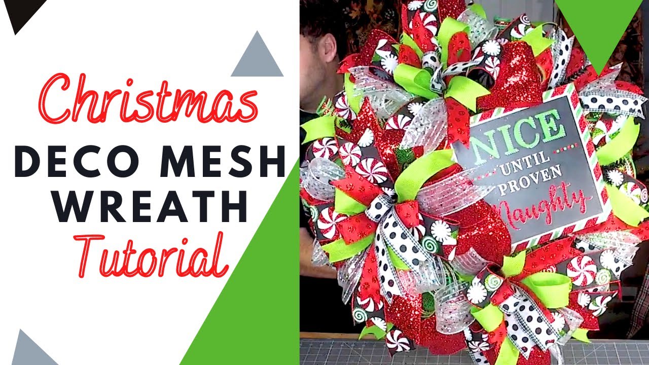 Christmas Deco Mesh Wreath DIY - Nice Until Proven Naughty Wreath Tutorial! | DecoExchange Tutorial