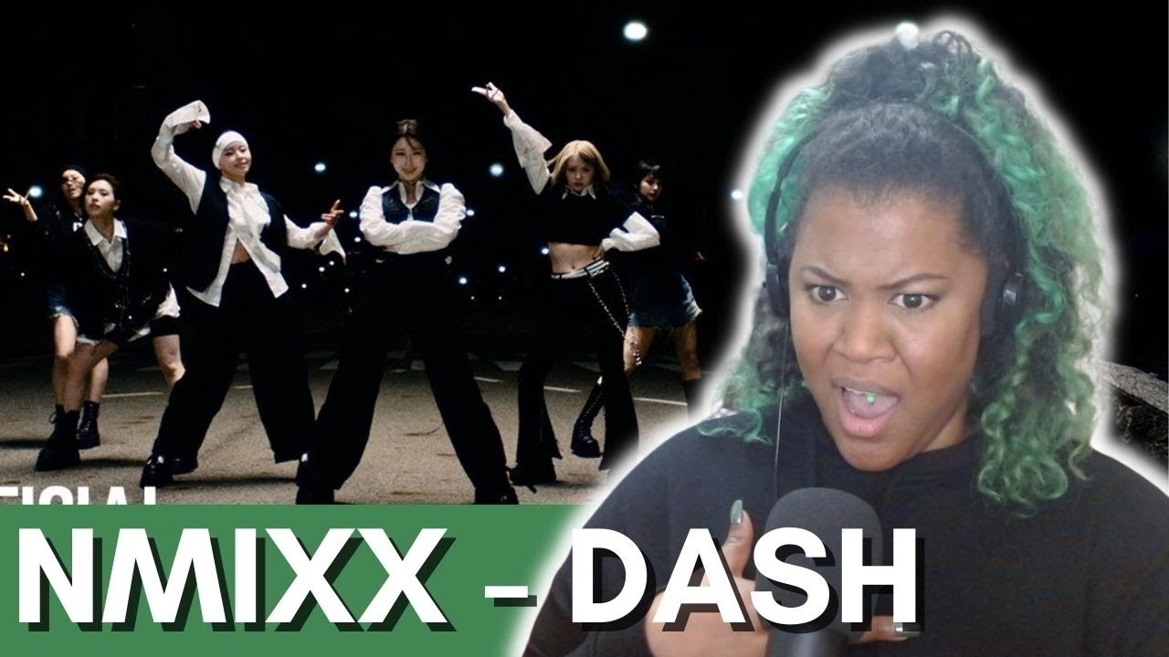 NMIXX “DASH” M/V - Ho... ly... SHHHH-!!! 😮😍🙌🏾
