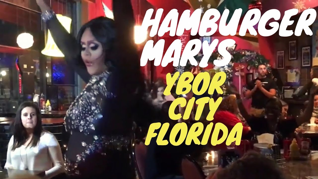 HAMBURGER MARY’S YBOR CITY