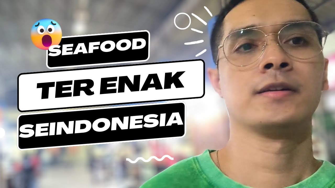 PASAR IKAN MUARA ANGKE GEDE BANGET !!! MAKAN SEAFOOD DI RESTO APUNG PALING ENAK DIDUNIA !!!