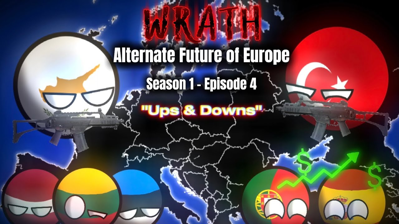 WRATH | Alternate Future of Europe | Season 1 - Episode 4 | 