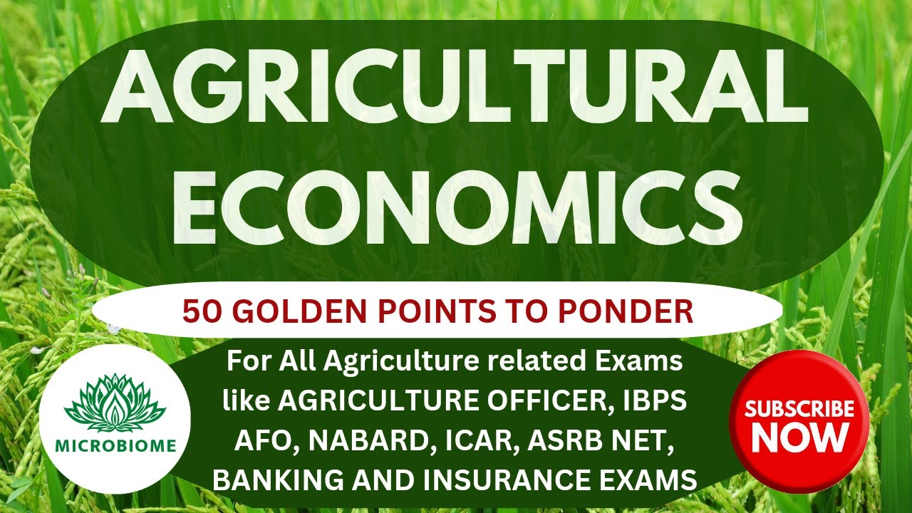 AGRICULTURAL ECONOMICS | 50 GOLDEN POINTS TO PONDER | TNPSC AO/ADA, IBPS AFO, NABARD, ICAR JRF/SRF
