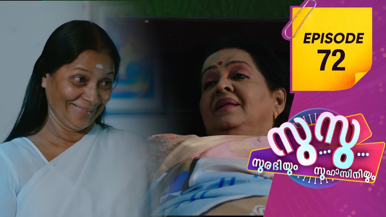 Surabhiyum Suhasiniyum 2  | Flowers | EP # 72