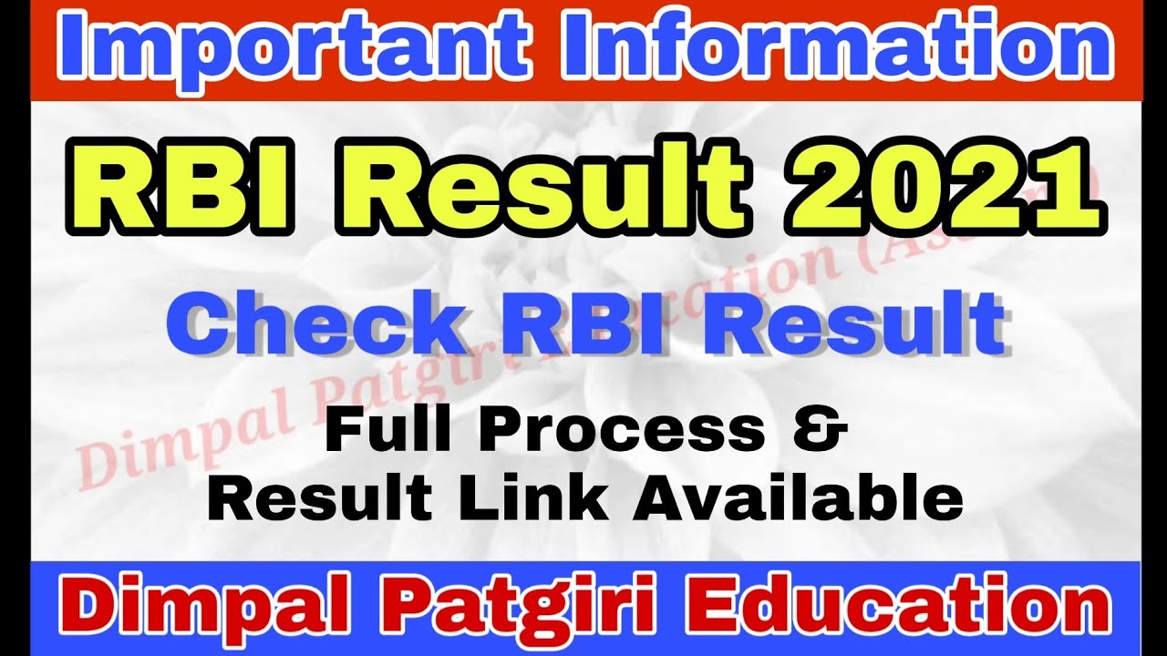 Reserve Bank of India (RBI) Result 2021 || Full Information || Result Check & Link Available ||