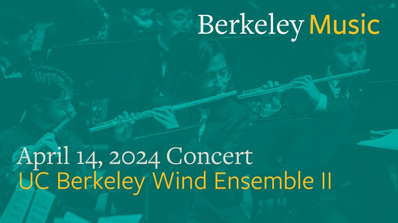 UC Berkeley Wind Ensemble II