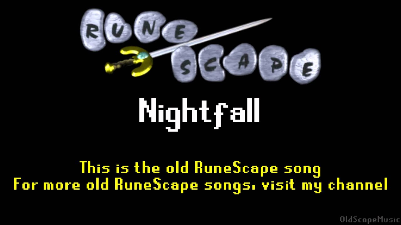 Old RuneScape Soundtrack: Nightfall