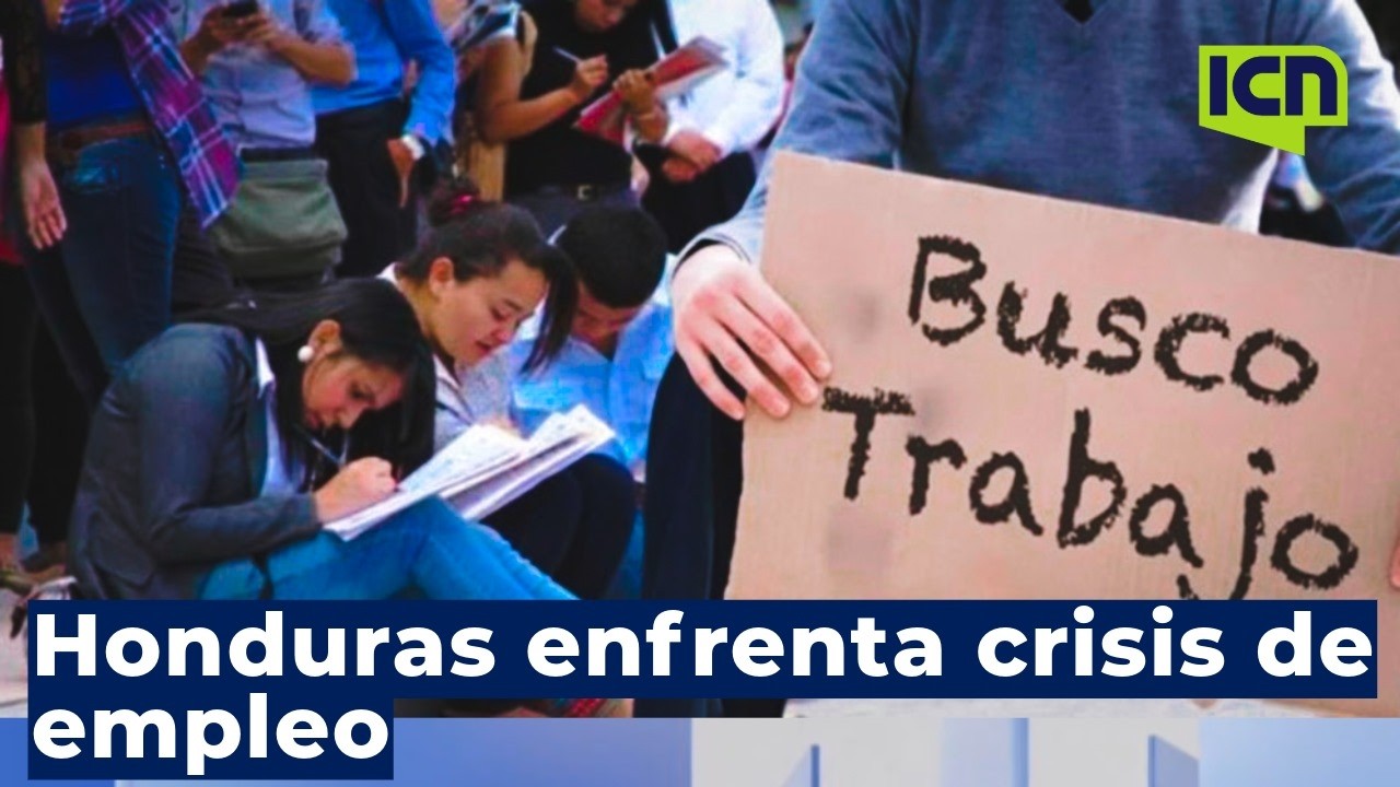 En Honduras, conseguir empleo puede tomar hasta seis meses, alerta estudio