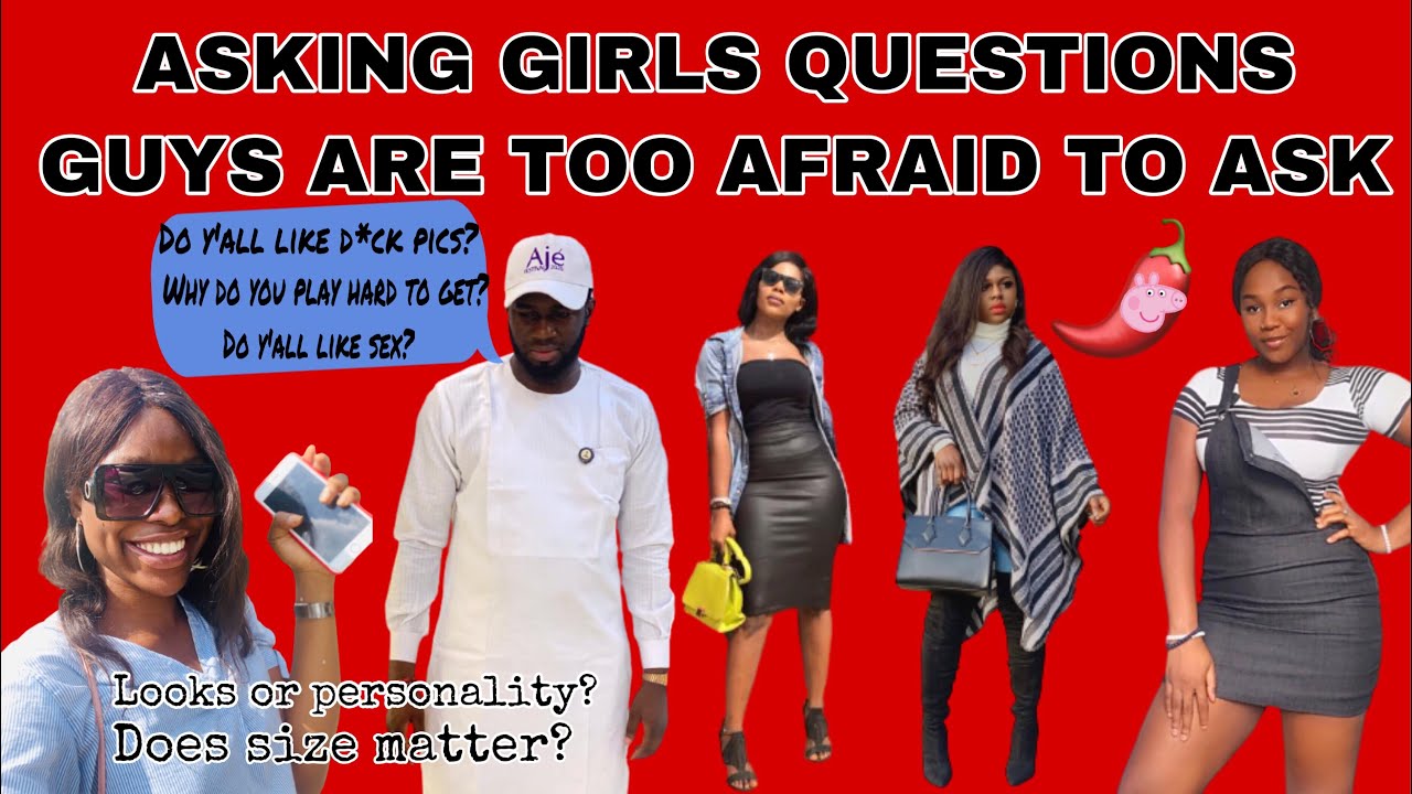 ASKING GIRLS QUESTIONS THAT GUYS | BOYS ARE TOO AFRAID TO ASK. | Tiwa’ Lade 