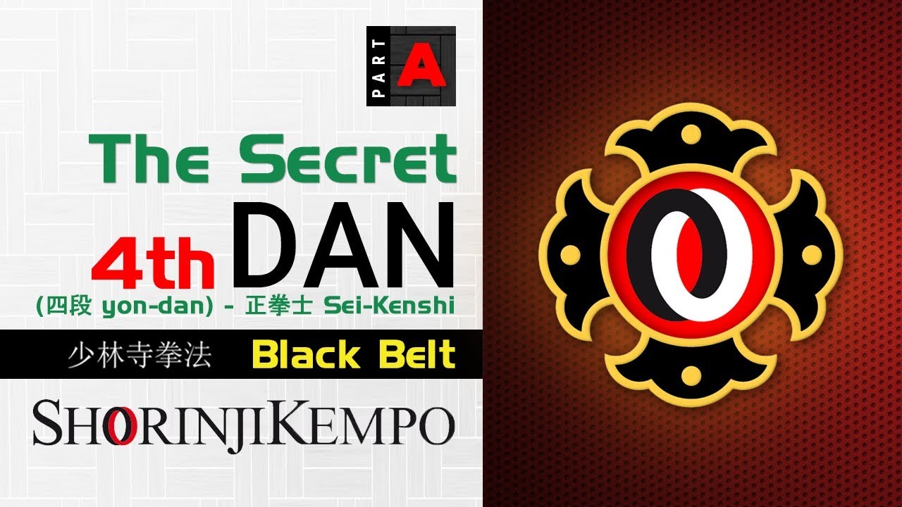 The Secret 4th DAN part A Shorinji Kempo