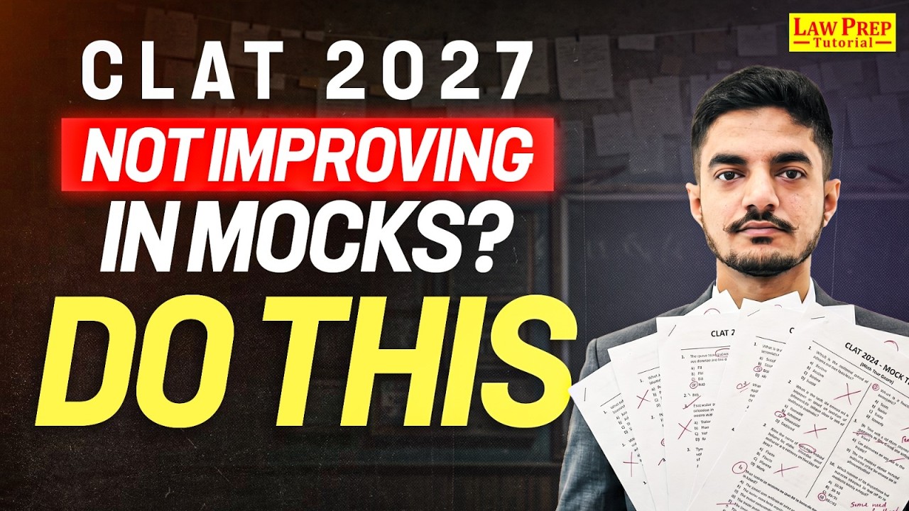 CLAT 2027: Tips to Improve Your Mock Score | CLAT Mock Test Tricks & Strategy