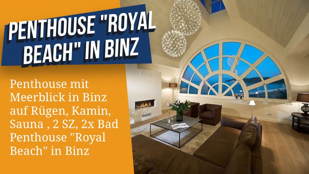 Live Besichtigung Penthouse Royal Beach im Strandschloss Binz auf Rügen - Ostseebad Binz