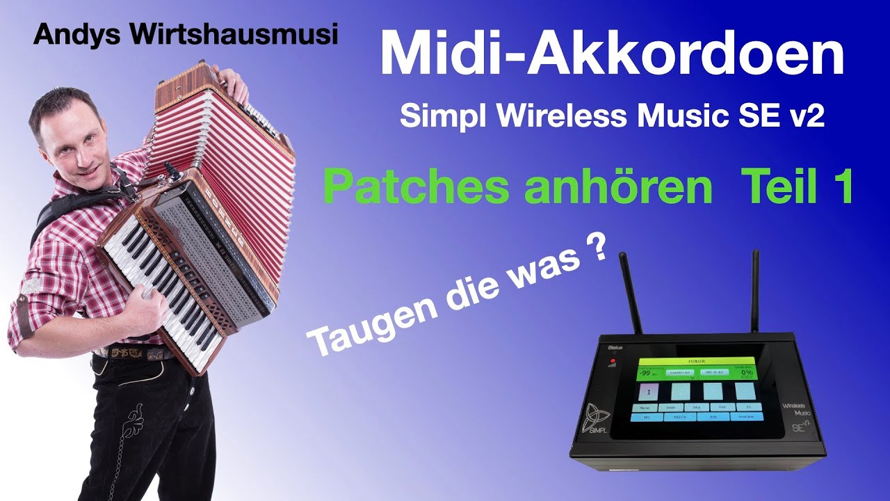 Midi Akkordeon Simpl Wireless Music SE Patches Soundboard Herzing Teil 1