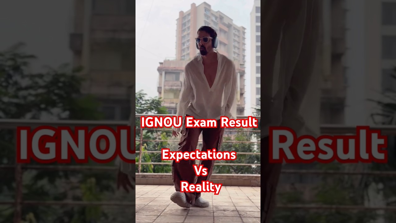 IGNOU Exam Result Expectations Vs Reality ft. Harshvardhan Rane