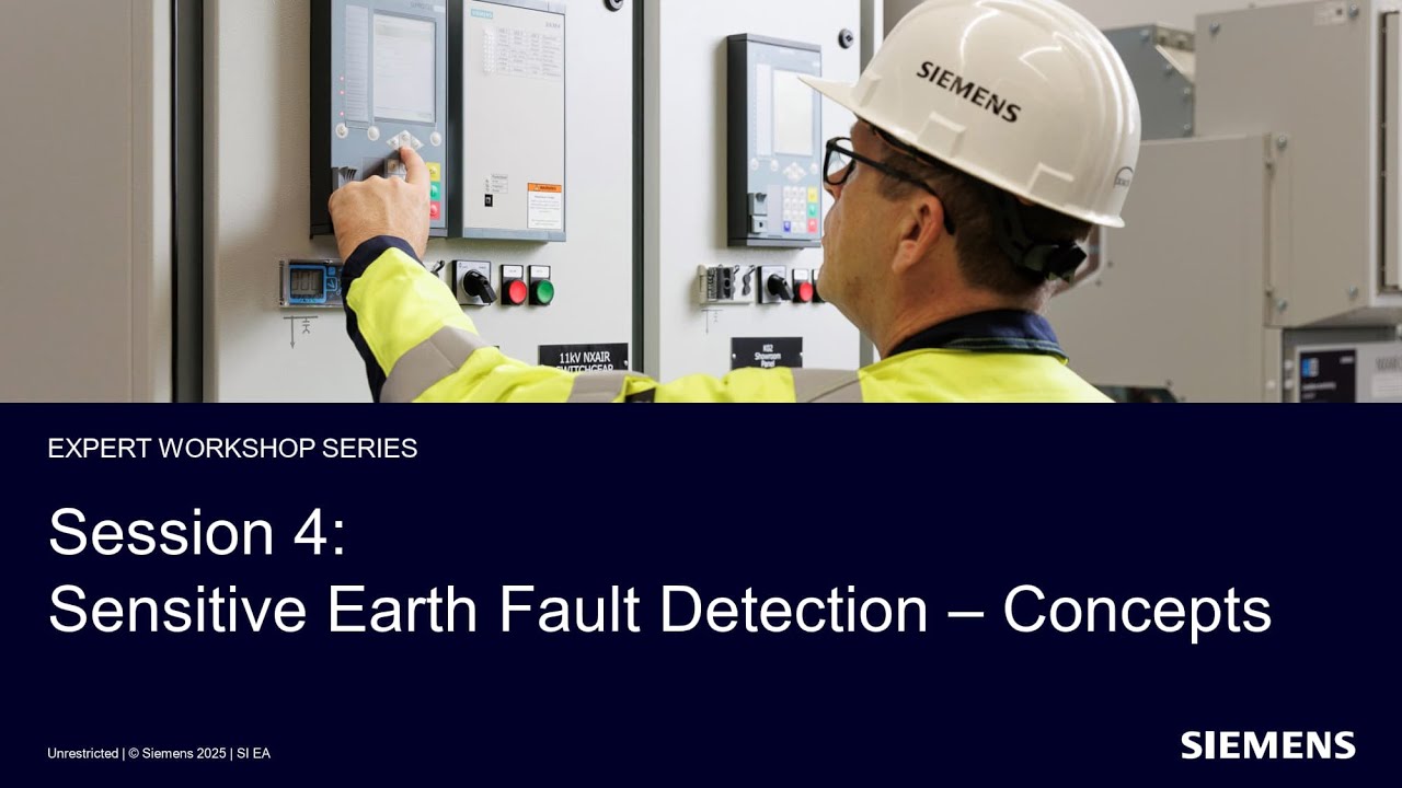 Part 4/5  Protection webinars - Sensitive Earth fault detection - concepts