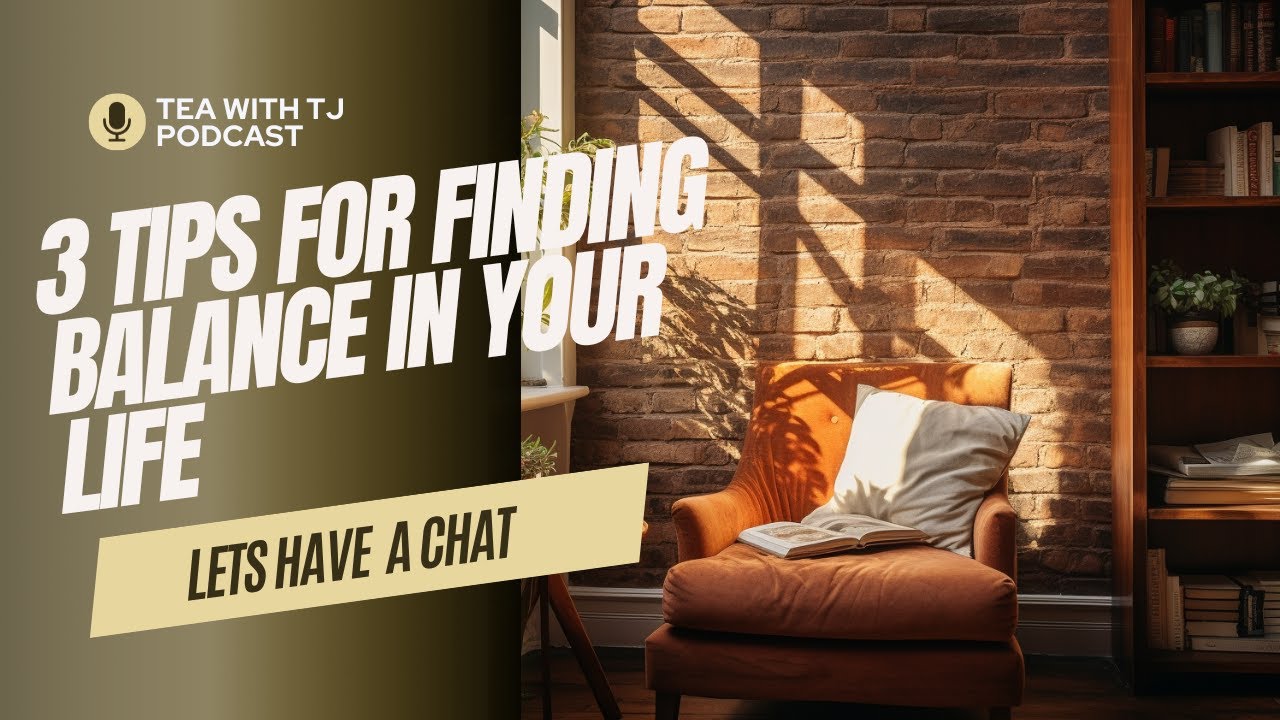 3 Tips for Finding Balance in your Life
