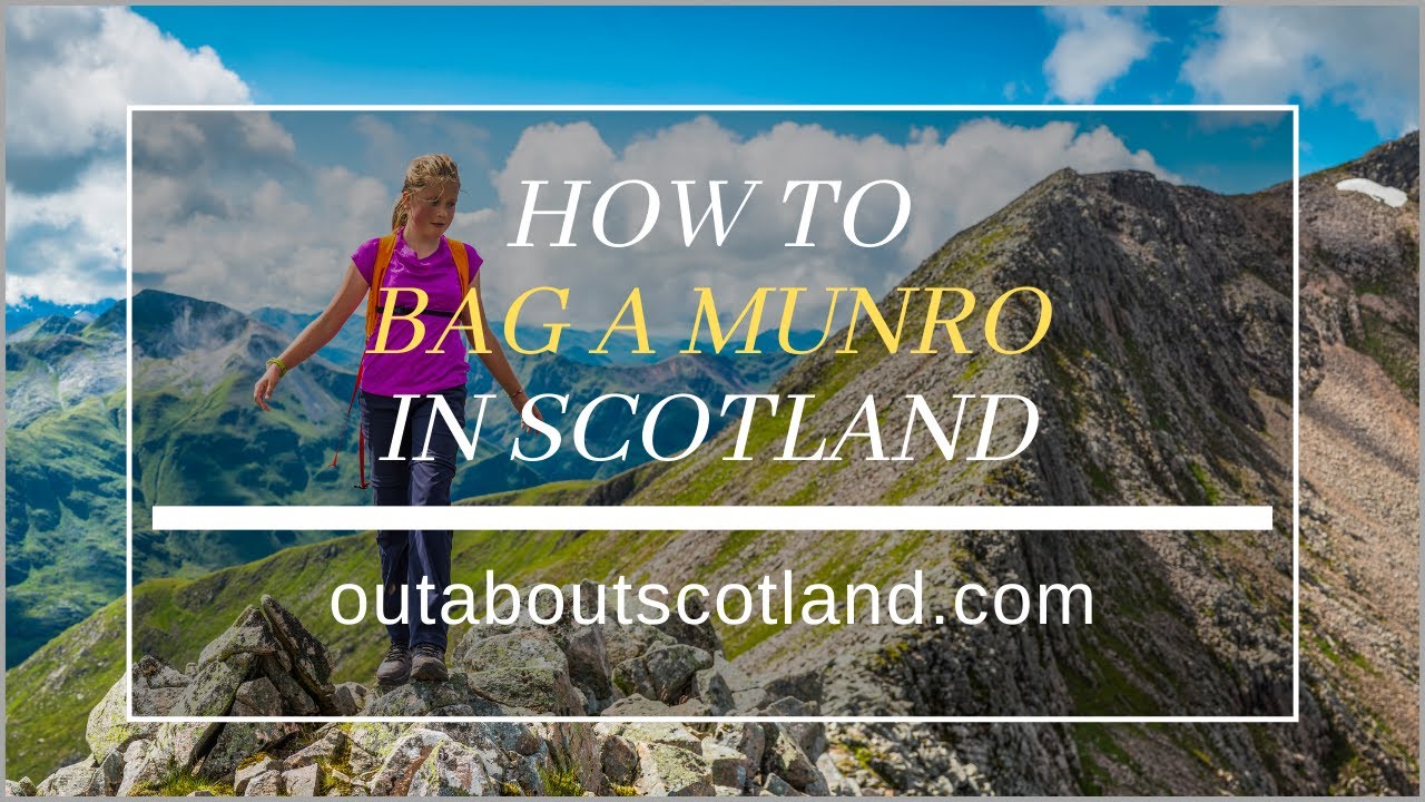 How To Bag A Munro in Scotland