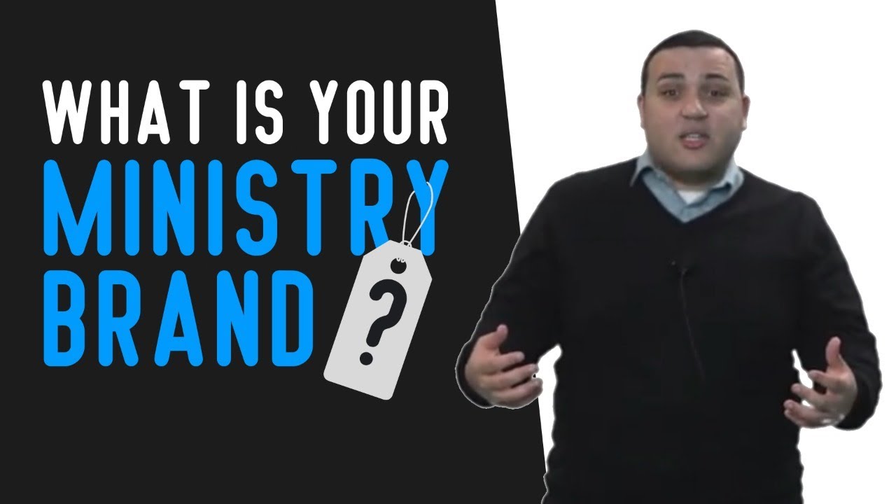 What is Your Ministry Brand?
