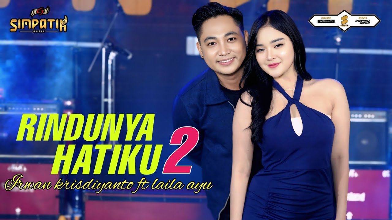 RINDUNYA HATIKU 2 - LAILA AYU ft IRWAN KRISDIYANTO - OFFICIAL MUSIC VIDEO