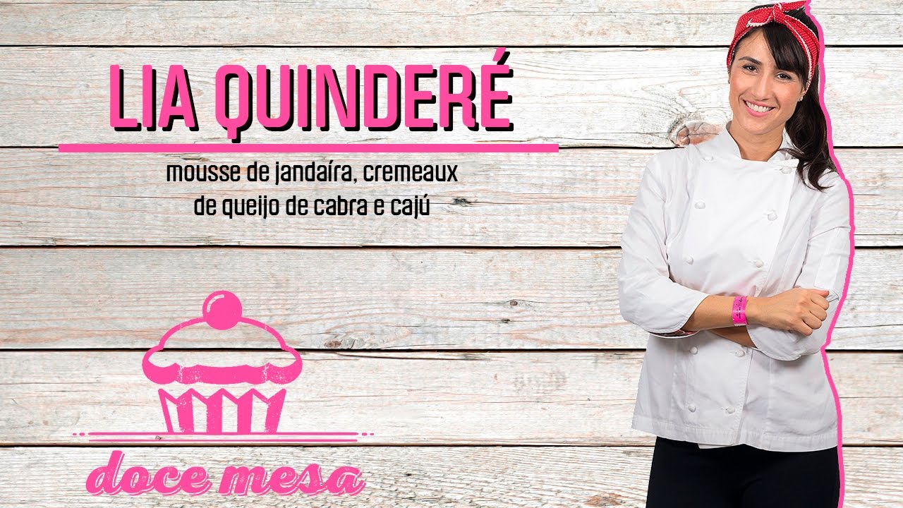 LIA QUINDERÉ - Doce Mesa 2016