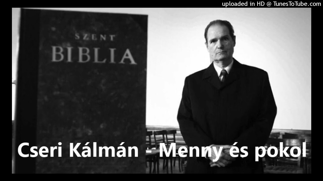 Cseri Kálmán - Menny és pokol