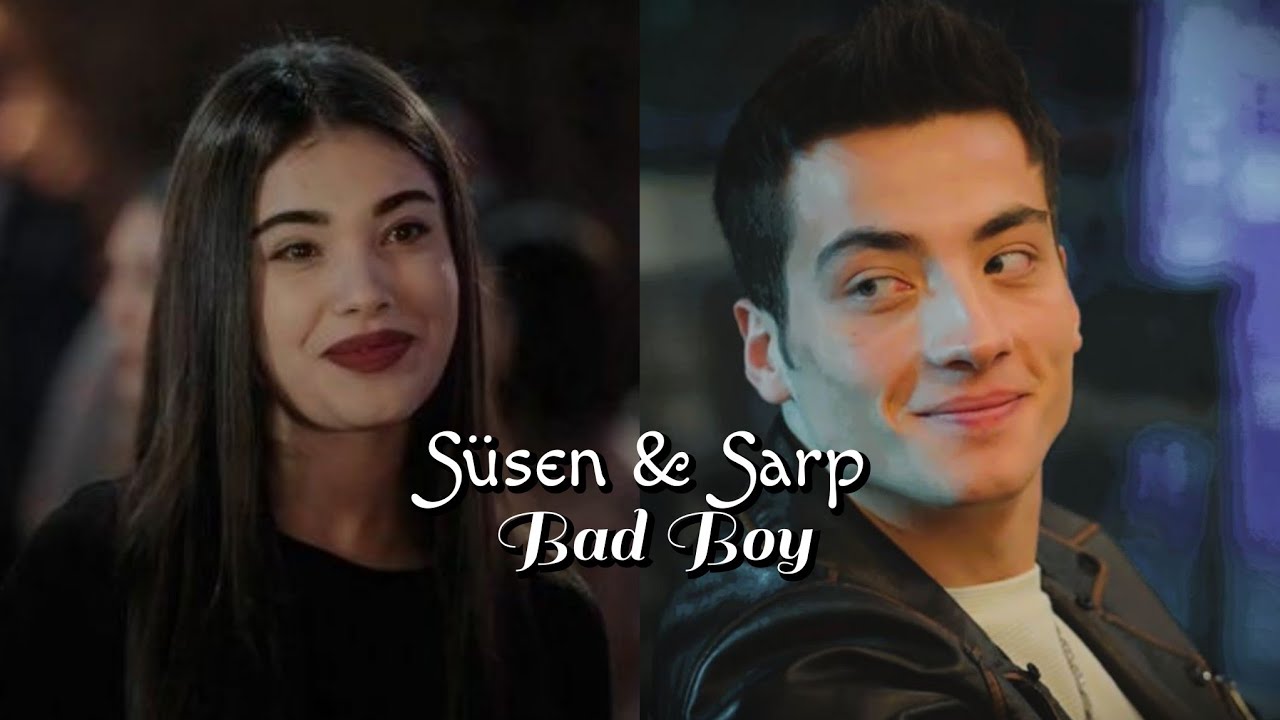 Süsen & Sarp  | Bad Boy | klip sarp & süsen Bad Boy klip #beniöneçıkart #kardeşlerim #keşfet #klip