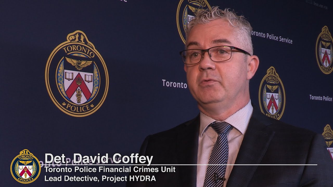 @TorontoPolice Anti-Fraud PSA | Project HYDRA | Det. David Coffey, TPS FCU