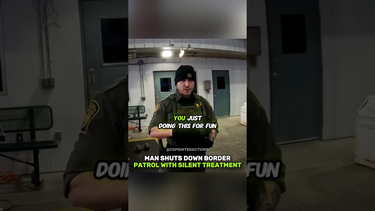 Man Shuts Down Border Patrol With Silent Treatment