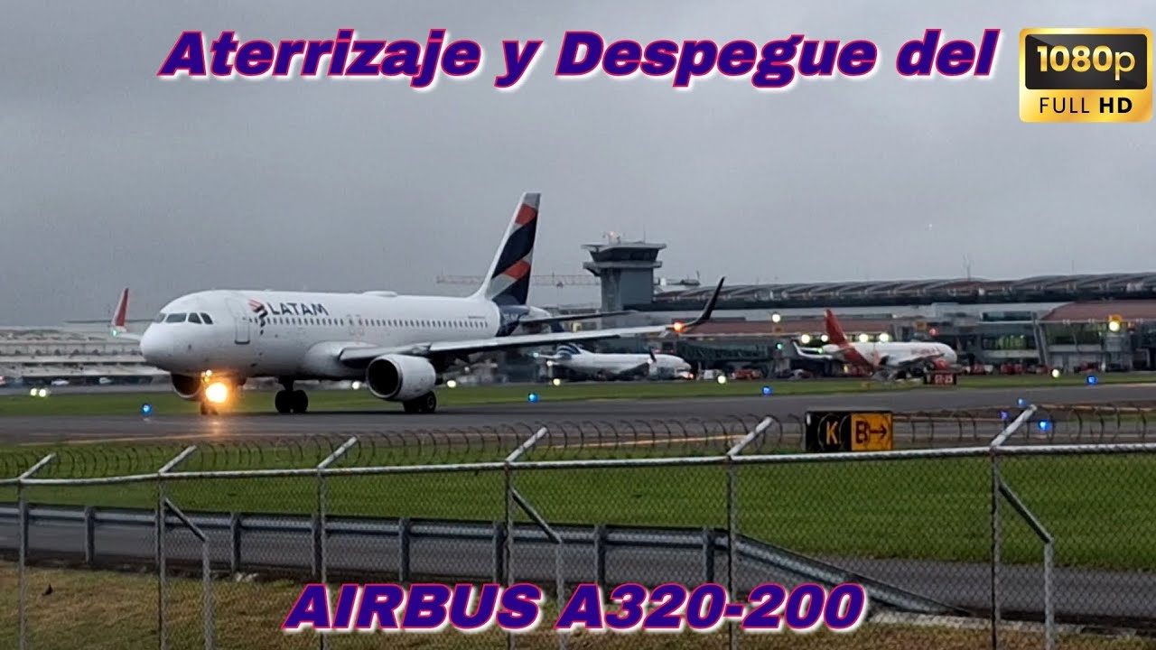 Aterrizaje y salida del Airbus a320-200 de SJO 🇨🇷 hacia Lima,Perú 🇵🇪