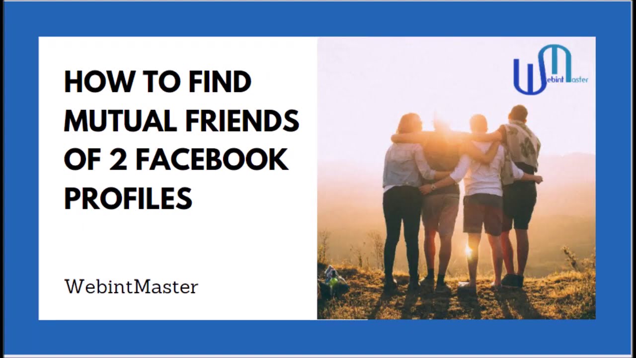 #OSINT TIP - How to Find Mutual Friends of Two Facebook Profiles