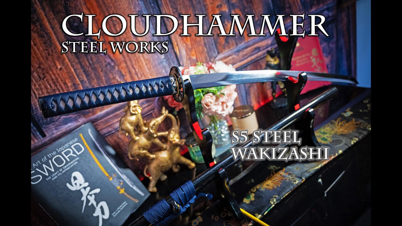 S5 STEEL WAKIZASHI | CLOUDHAMMER STEEL WORKS #s5steel #bladeaddict #swordcraft #katanareview