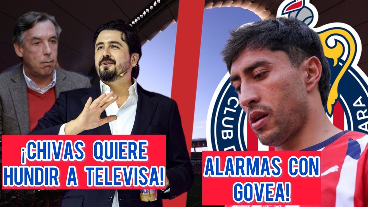 OTRO GOLPE de CHIVAS a TELEVISA | CUIDADO con OMAR GOVEA