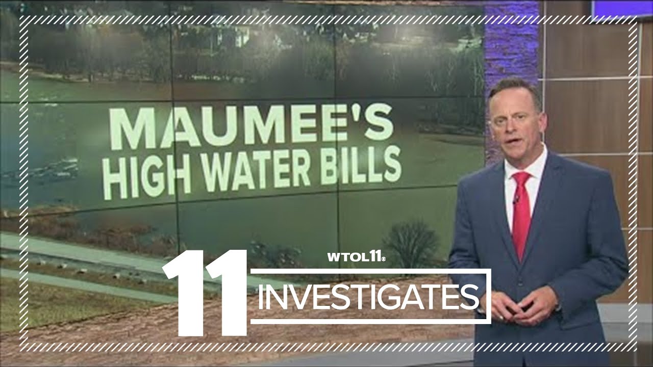 11 Investigates | Why are some Maumee residents receiving massive water bills?