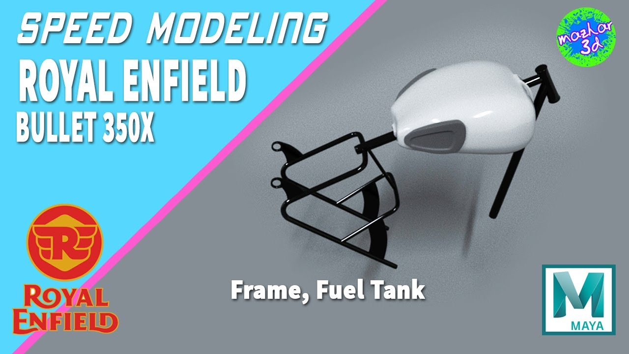 Royal Enfield Bullet 350x | Speed Modeling | Part 1 | Frame and Fuel tank AutodeskMaya|No1 Treanding