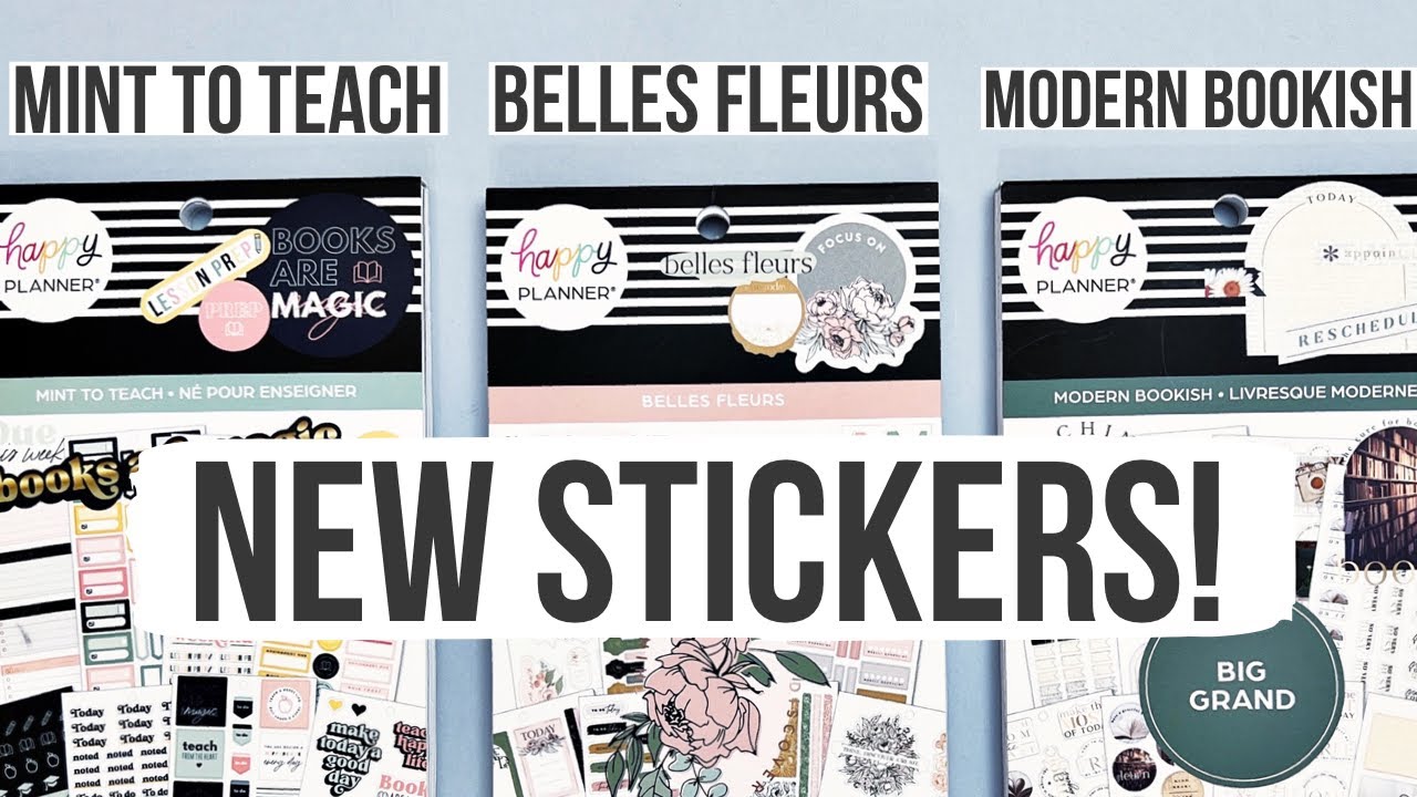 NEW Happy Planner Sticker Books! Mint To Teach, Belles Fleurs, Modern Bookish | 2022 BTS Release