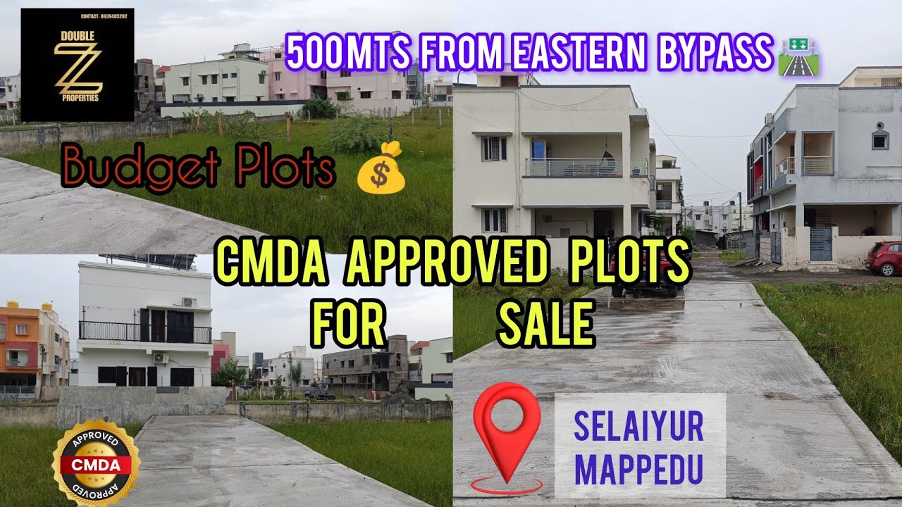 CMDA Approved plots for sale in Selaiyur| Mappedu| Close to Eastern Bypass 🛣️ & Zion int. School 🏫✅