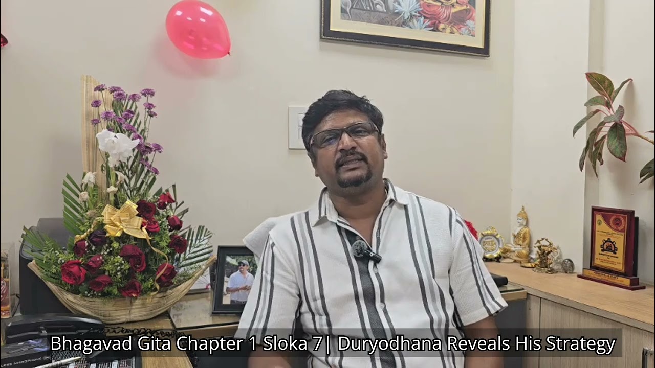Bhagavad Gita Chapter 1 Sloka 7| Duryodhana Reveals His Strategy