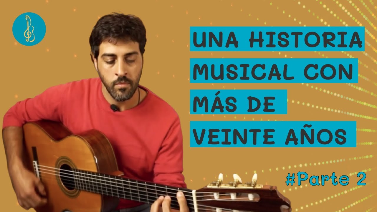 Un historia musical con más de veinte años  -  Parte 2