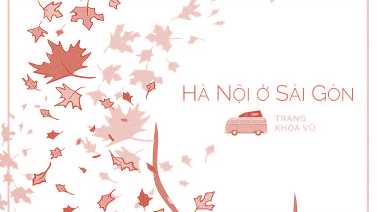 TRANG & KHOA VŨ - 'Hà Nội ở Sài Gòn' (OFFICIAL MUSIC VIDEO)