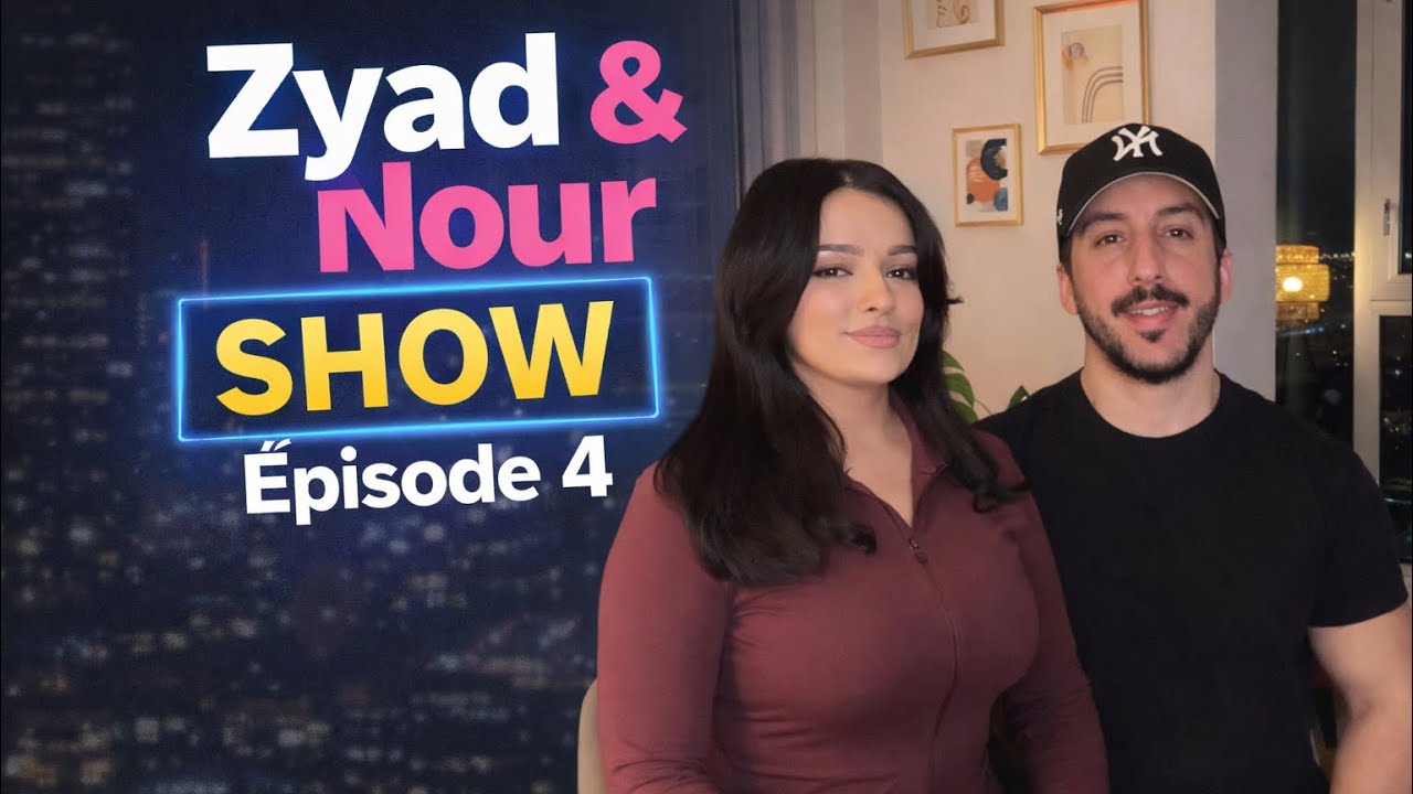 Nour & Zyad Show : Episode 4 : نُجيب على أسئلتكم
