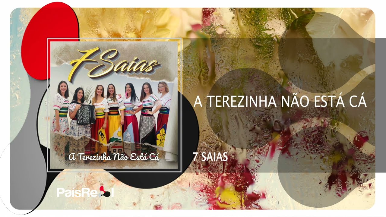7 Saias - A Terezinha Não Está Cá