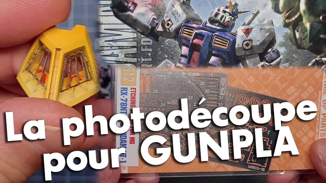 Détailler un Gunpla avec de la photodécoupe (photo-etched parts)