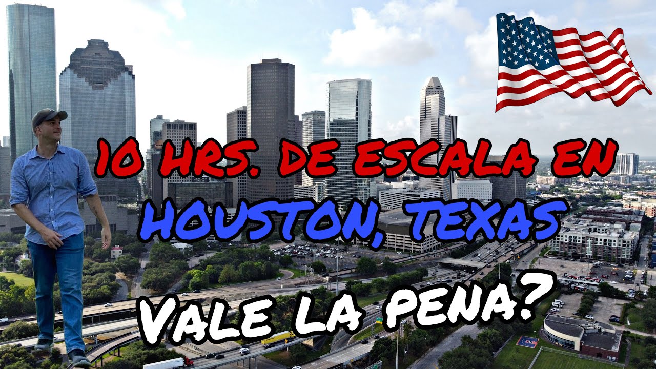 Que Hacer en una Escala Larga en Houston, Texas - DEL AEROPUERTO AL DOWNTOWN POR 3$