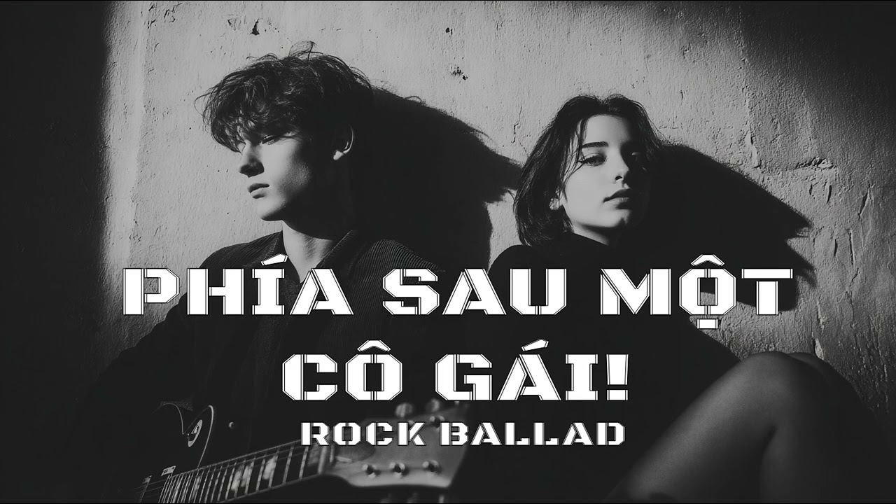 PHÍA SAU MỘT CÔ GÁI- Ai Cover Rock ballad- Soobin Hoàng Sơn